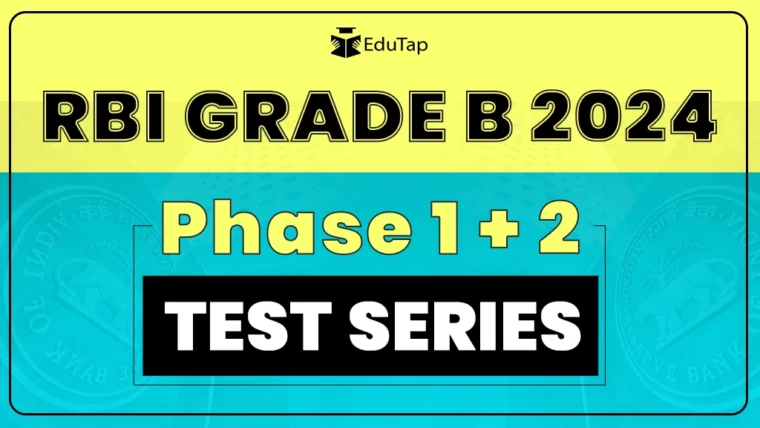 RBI Grade B 2024 Phase 1+2 Test Series