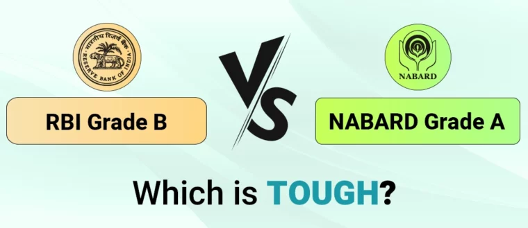 RBI Grade B vs. NABARD Grade A