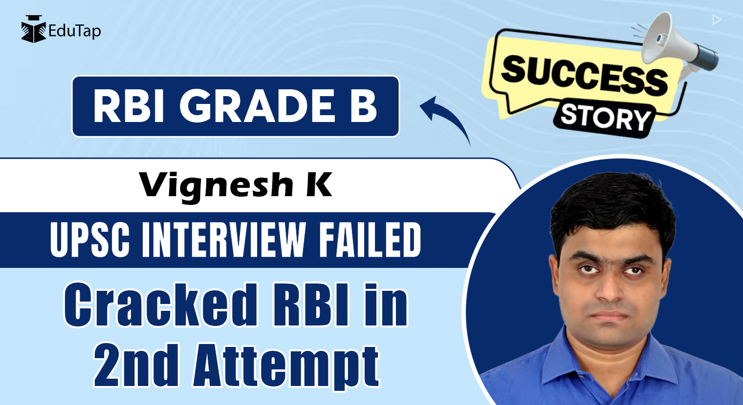 RBI Grade B Success Story