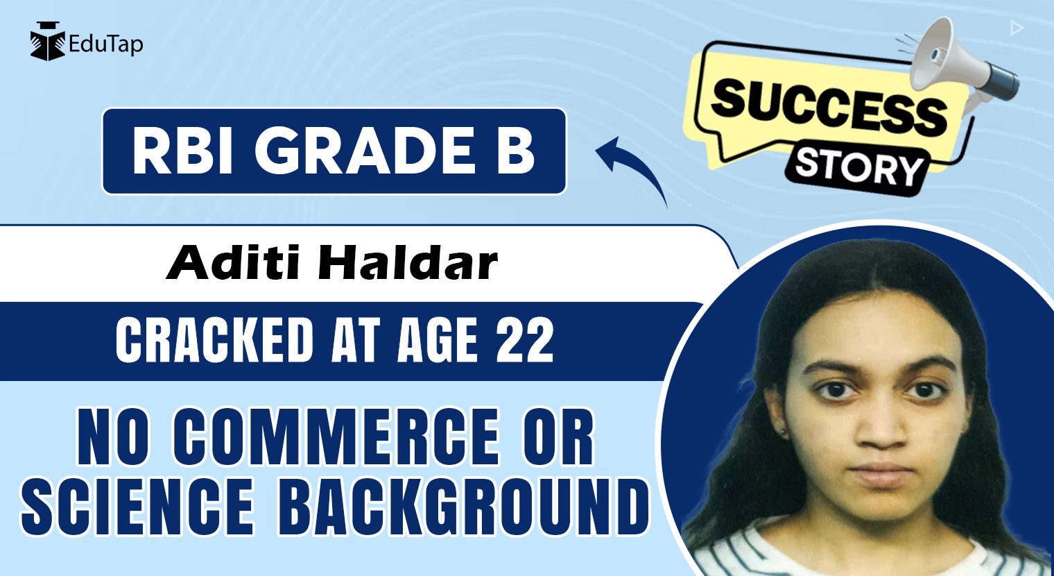 RBI Grade B Success Story- Aditi Haldar
