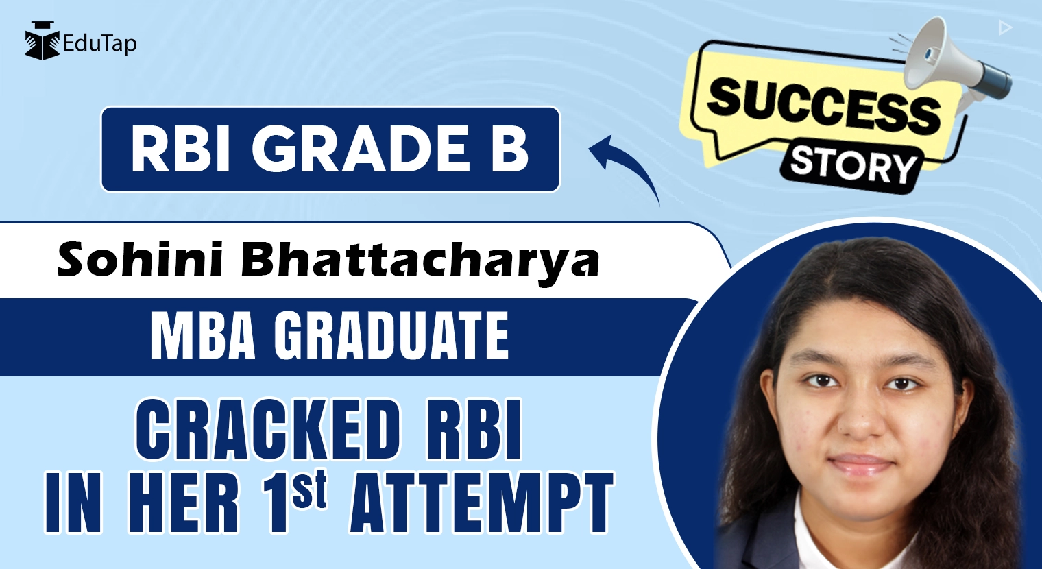 RBI Grade B Success Story - Sohini Bhattacharya